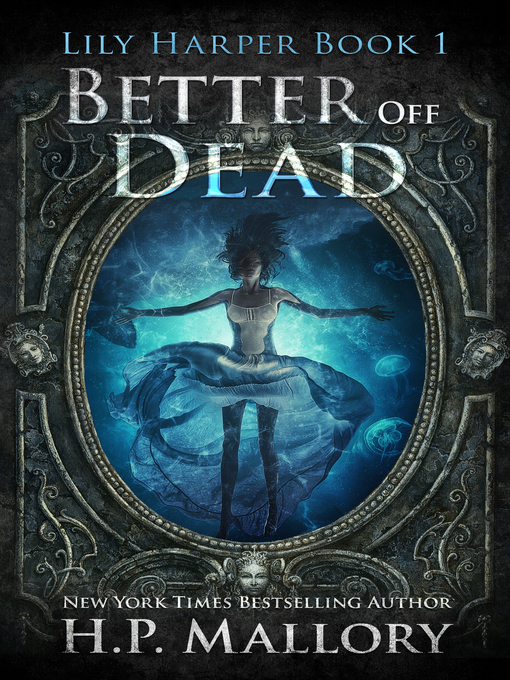 Title details for Better Off Dead by HP Mallory - Available